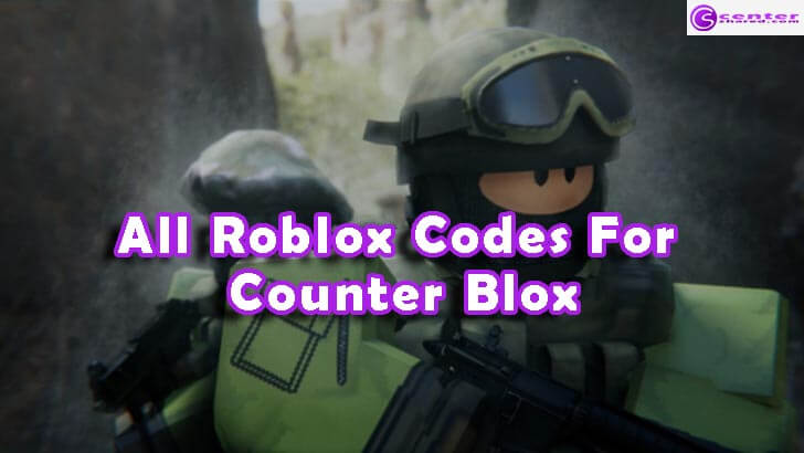 All Roblox Counter Blox Codes List