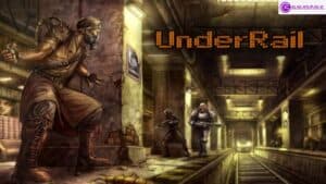 UnderRail PC Game Review