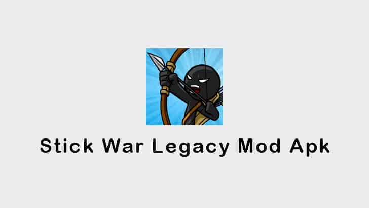 Stick War Legacy Mod Apk