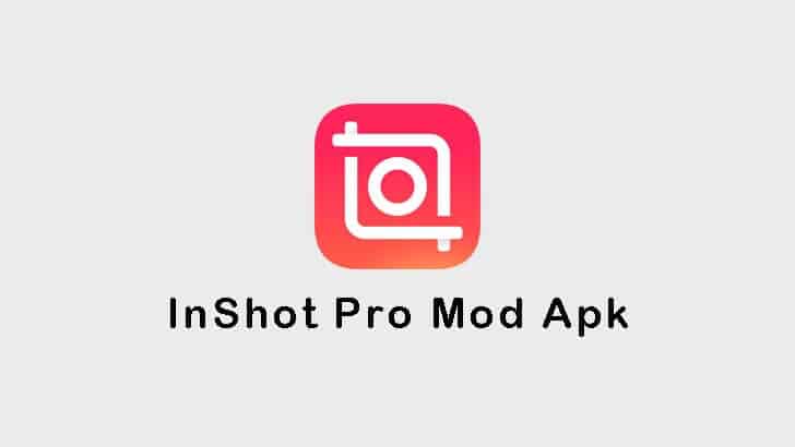 InShot Mod Apk